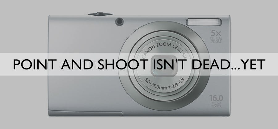 Point and Shoot Cameras Still Have Some Fight in Them